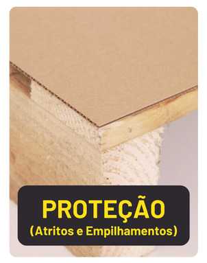 Proteção (atritos e empilhamentos)